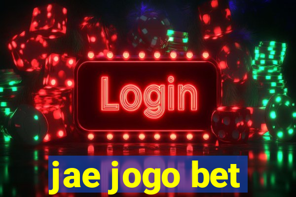 jae jogo bet